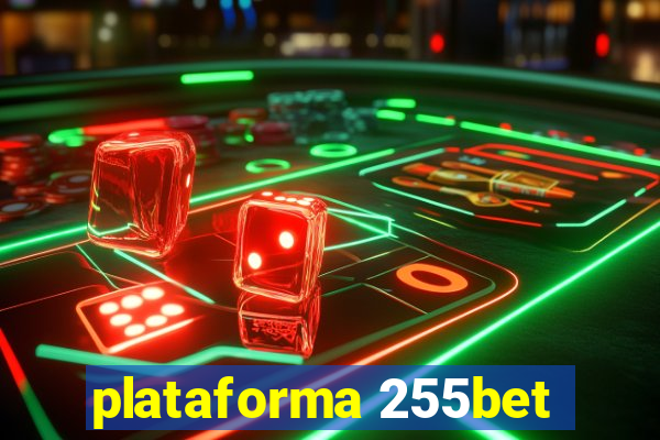 plataforma 255bet